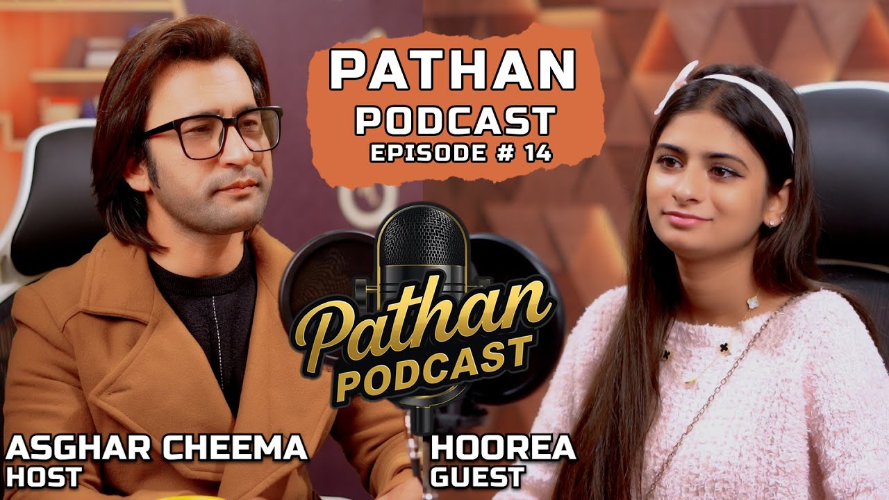 Pathan Podcast Episode 14 | Rising Girl Talent, Pashto Fun & Lahore Studio Talk