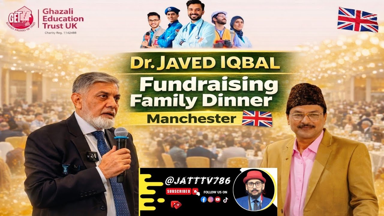 Fundraising Family Dinner with Dr. Javed Iqbal | Manchester UK 🇬🇧