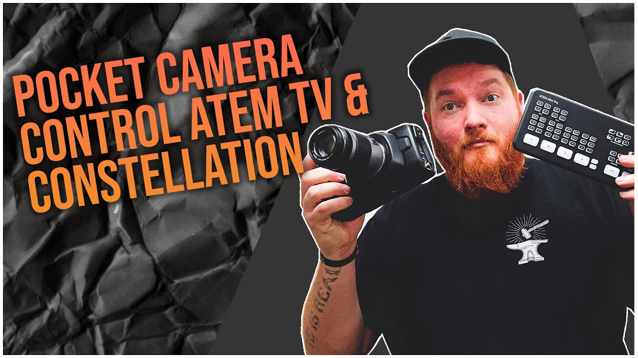 How to Control BMD Pocket Camera with Constellation ￼Atems