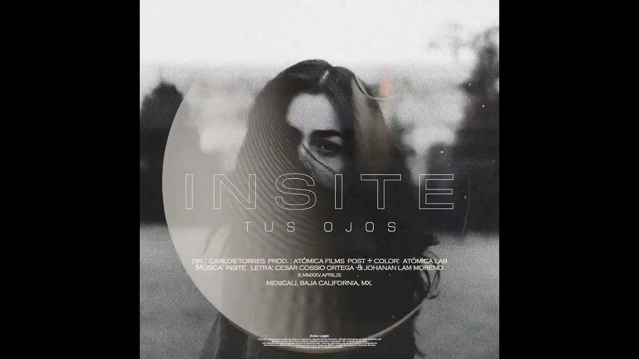 INSITE - Tus Ojos (Lyric Video)
