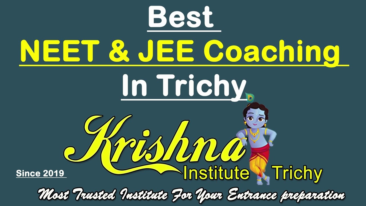Krishna Institute Trichy I Best NEET Coaching In Trichy I 20 Students in a Class I Best Since 2019