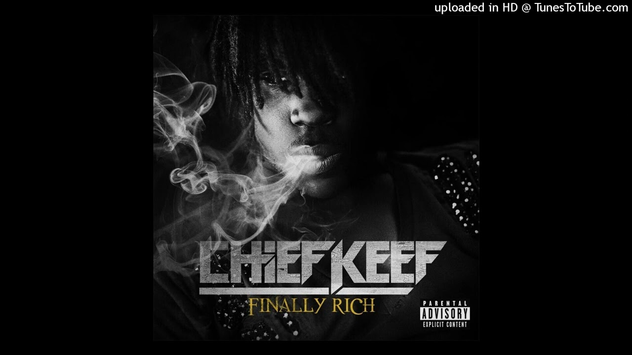 2012 Young Chop Chief Keef Finally Rich Type Beat (Love Sosa Pt 2)