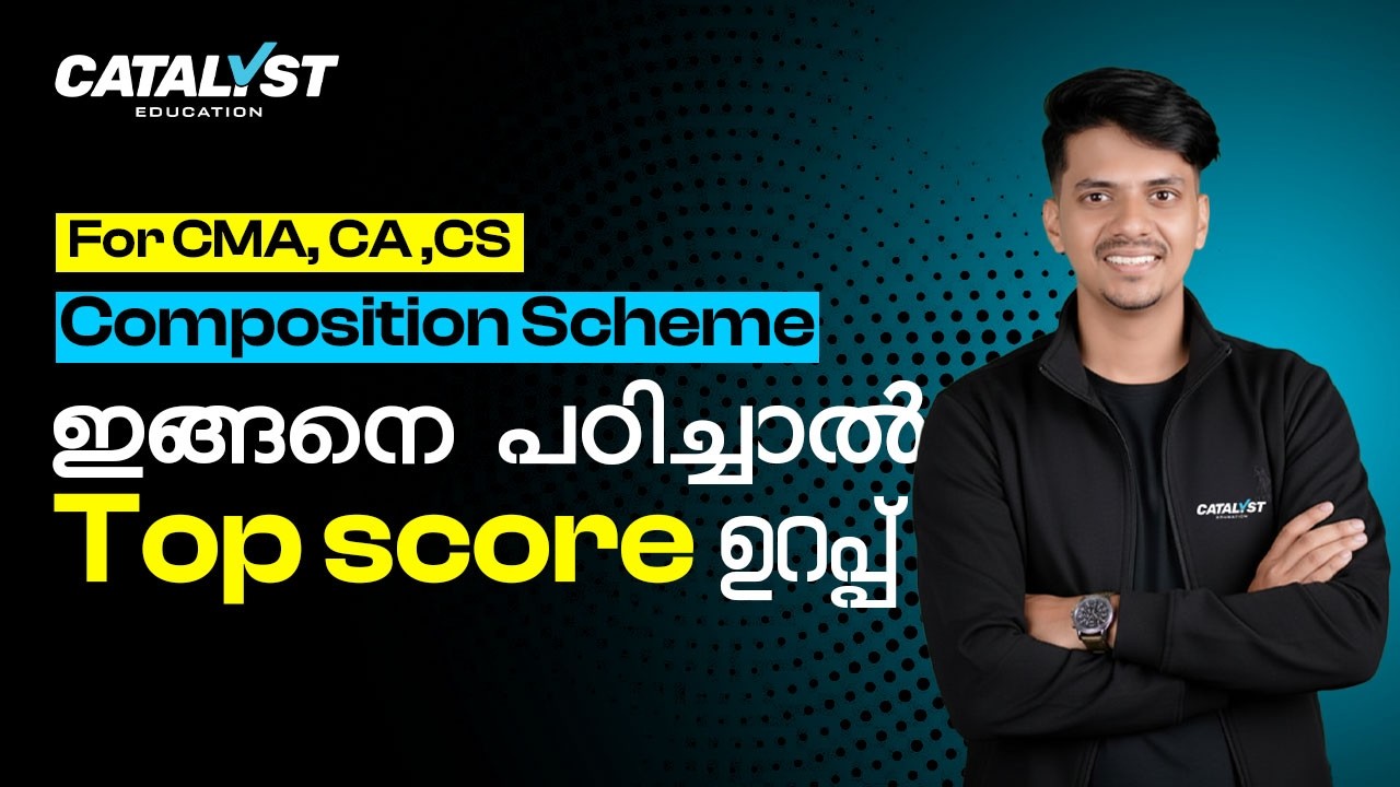 Composition Scheme Under GST Explanation| Eligibility, Benefits & Limitations | Catalyst Classes