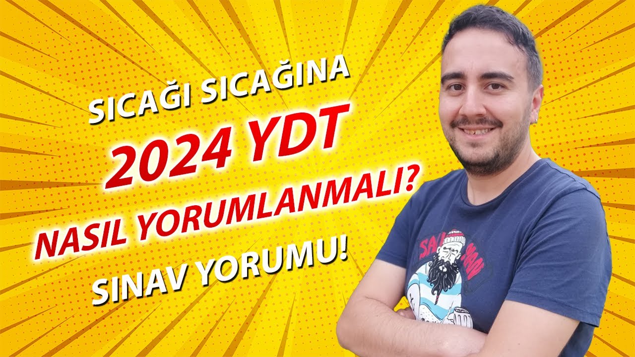 2024 YDT Sonrası Uzmanından Yorumlar! - Her Şey Bitti Mi? Yoksa Her Şey Yeni Mi Başlıyor?