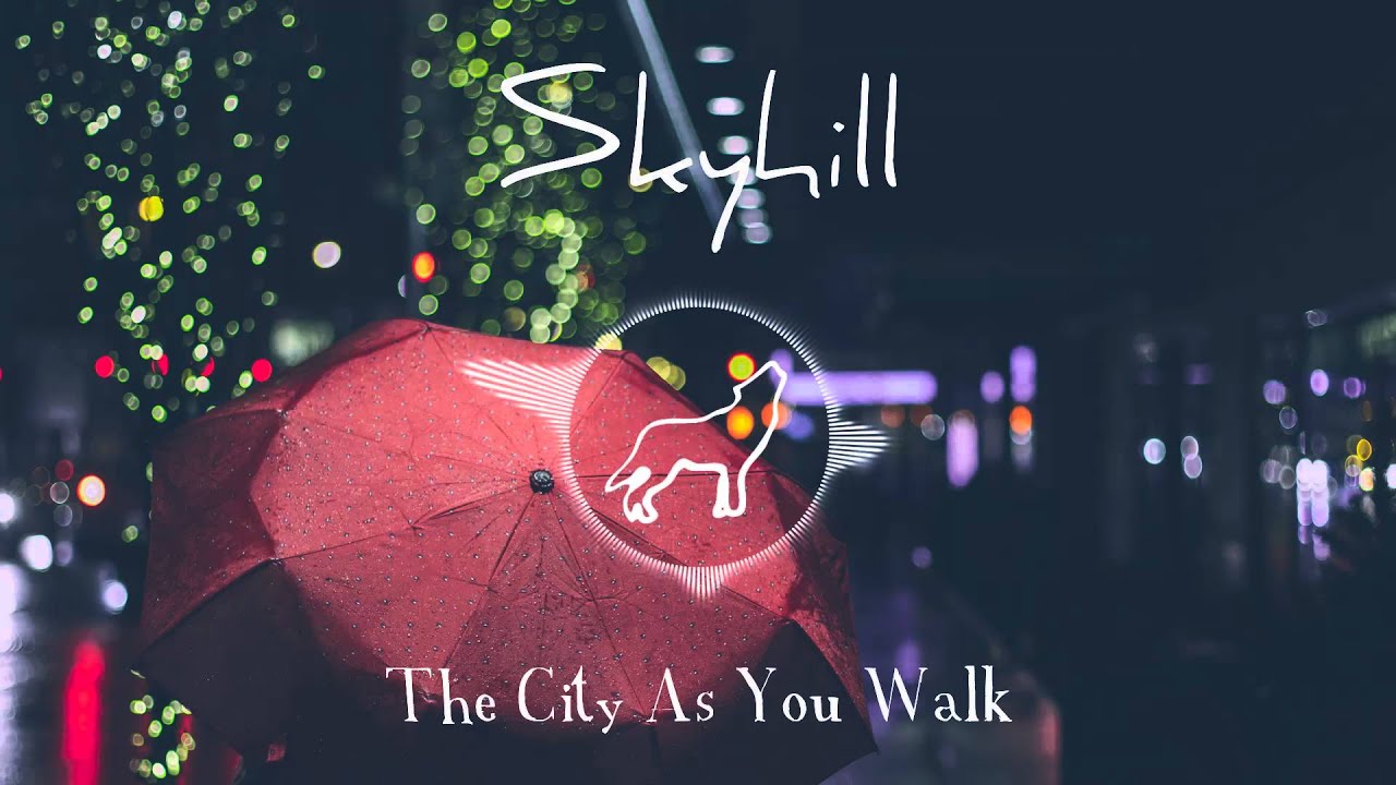 Skyhill - The City As You Walk