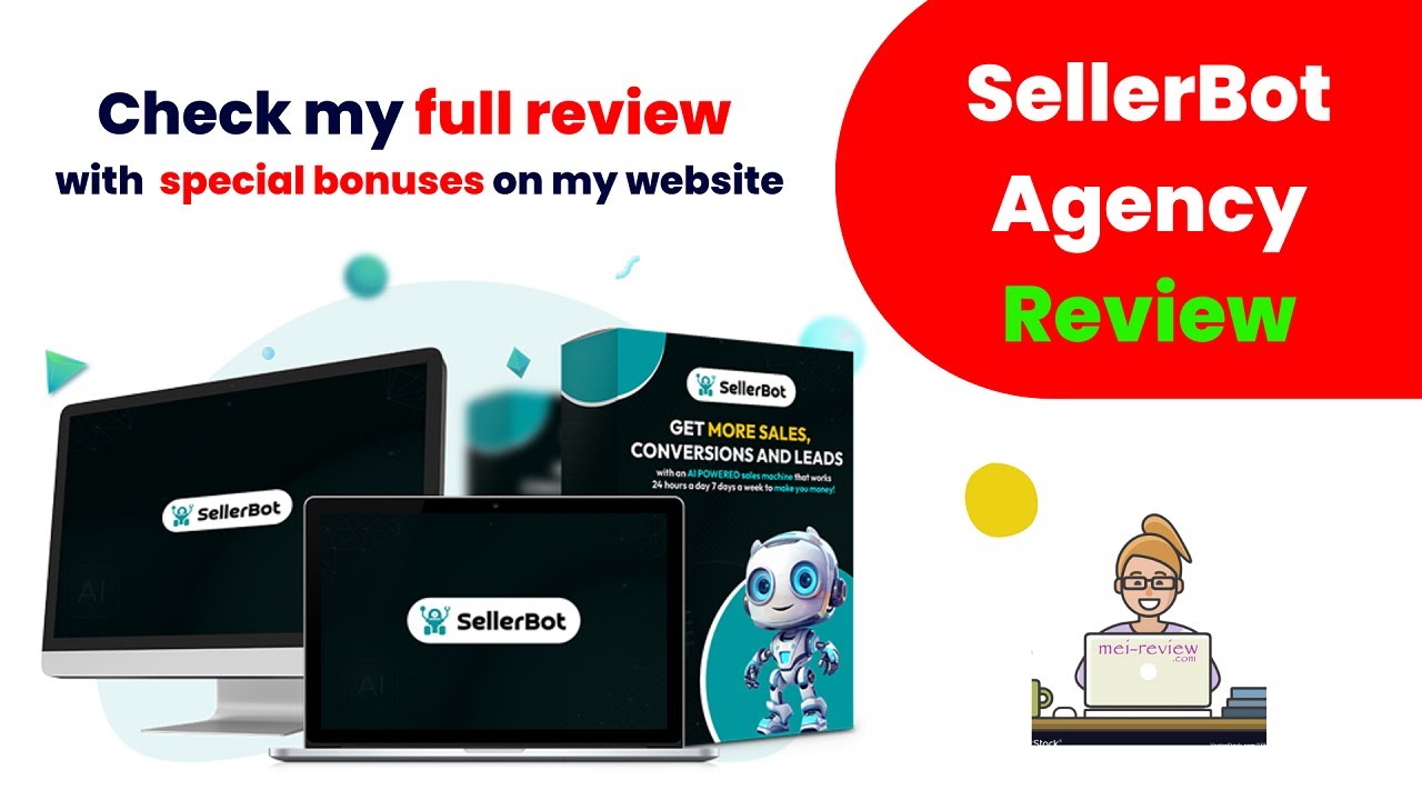 SellerBot Agency Review, Bundle & Bonus: Scale Your Sales & Start Your Own AI Service Business