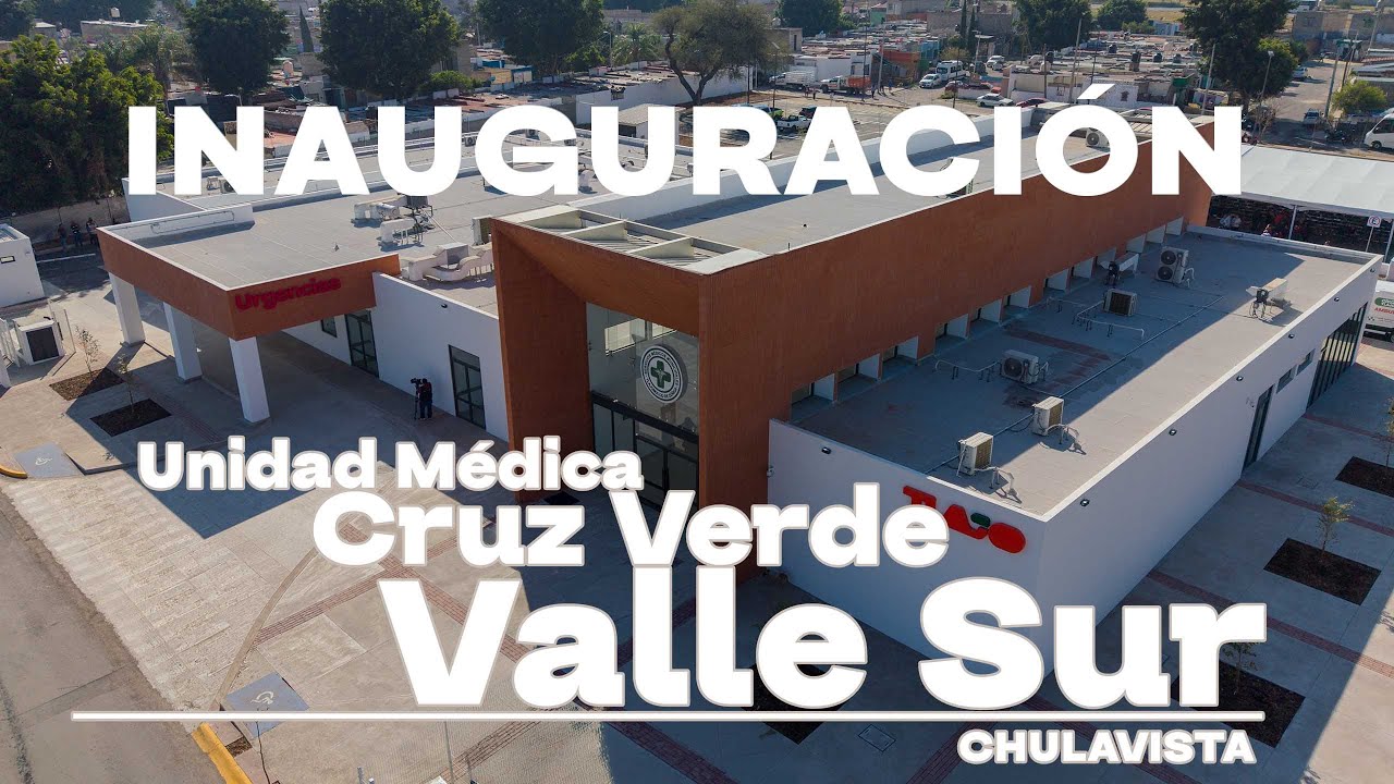 INAUGURACIÓN CRUZ VERDE CHULAVISTA