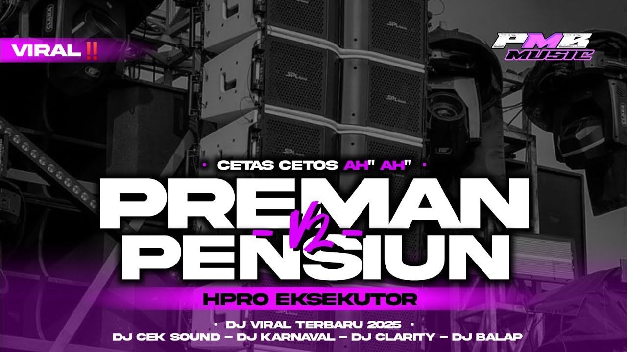 DJ HPRO EKSEKUTOR V2‼️DJ PREMAN PENSIUN YANG DIPAKAI BREWOG DI SUMBERSEWU