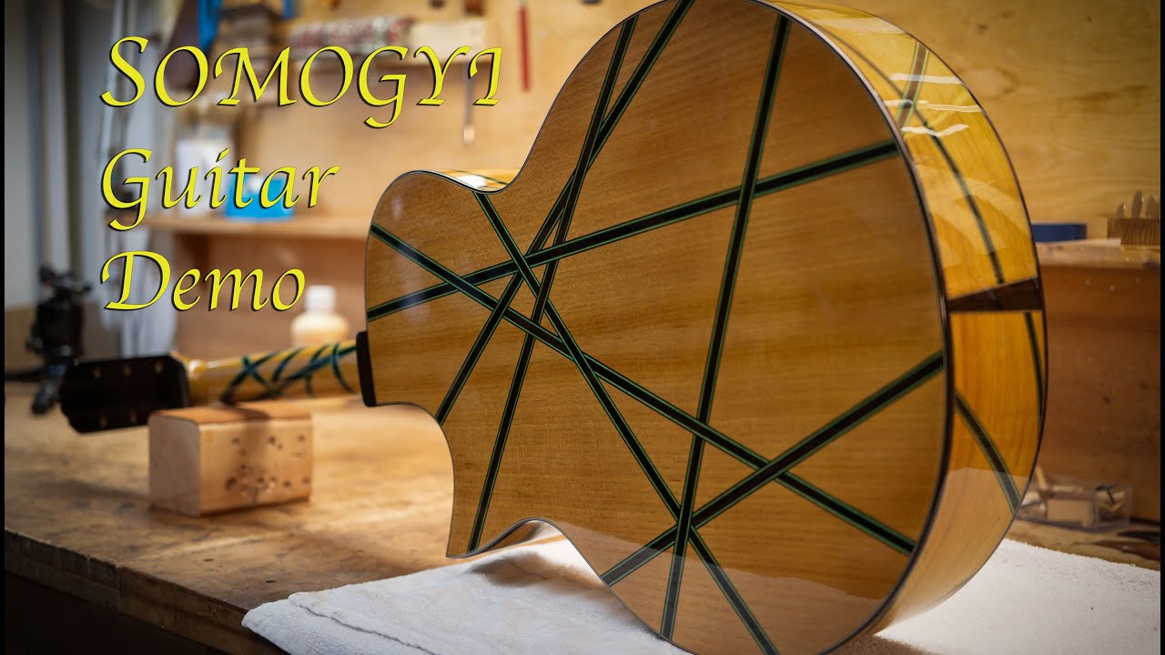 Somogyi Guitar Demo, Right After Stringing for the First Time