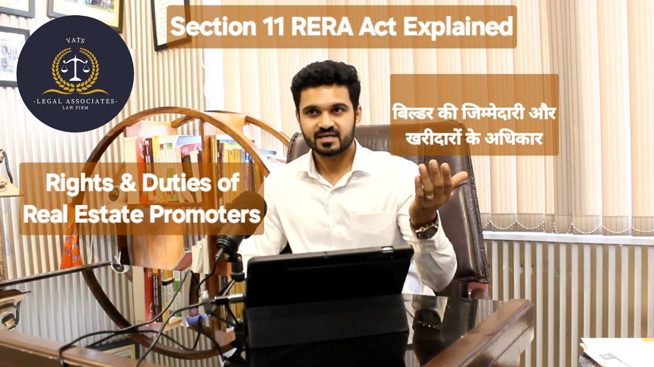 Rights & Duties of Real Estate Promoters | बिल्डर की जिम्मेदारी |  Section 11 RERA Act Explained