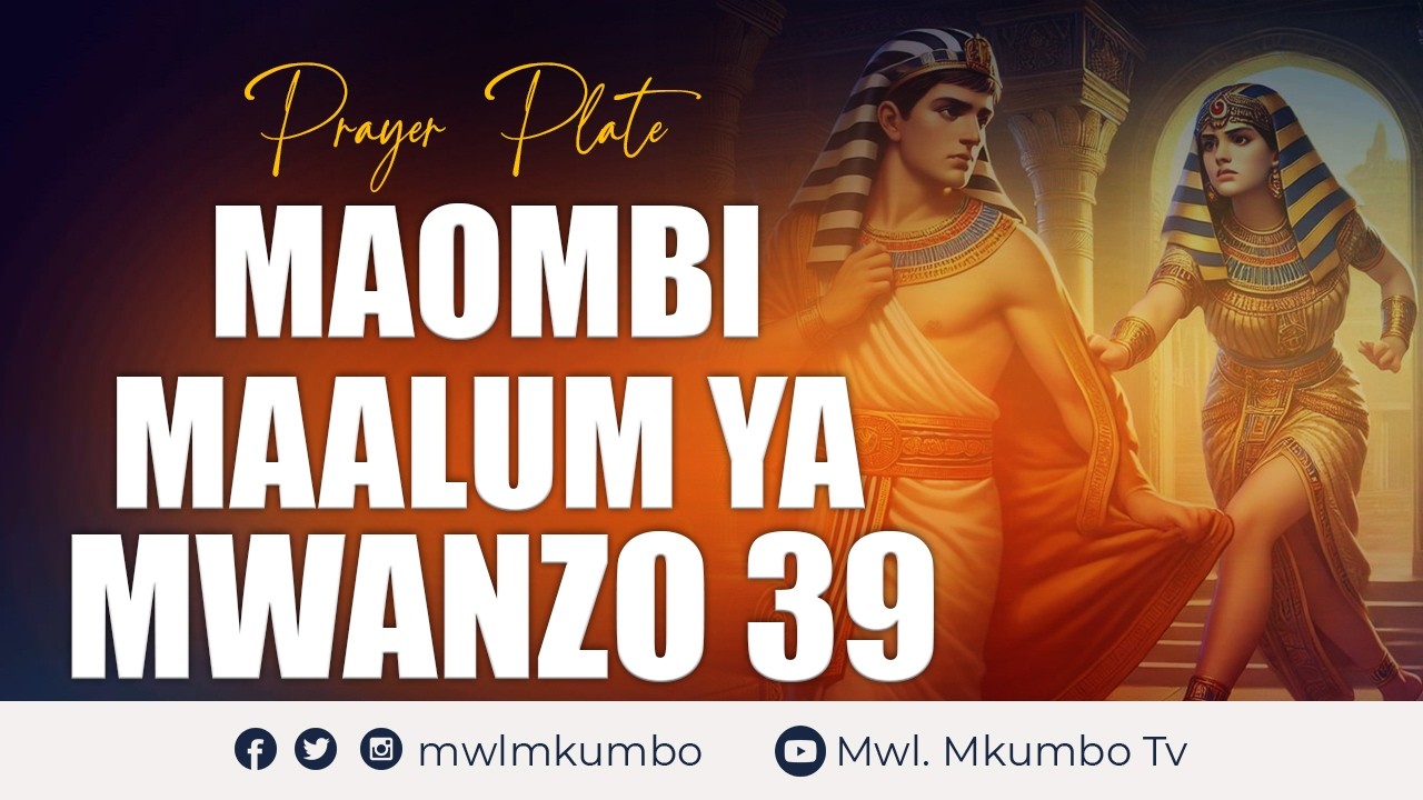 PRAYER PLATE (SAHANI YA MAOMBI) || MAOMBI MAALUM YA MWANZO 39||  13  Machi 2026