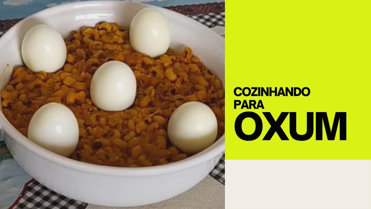 Aprenda a fazer um omolocun para Oxum! - SÉRIE COZINHANDO PARA GUIAS E ORIXÁS
