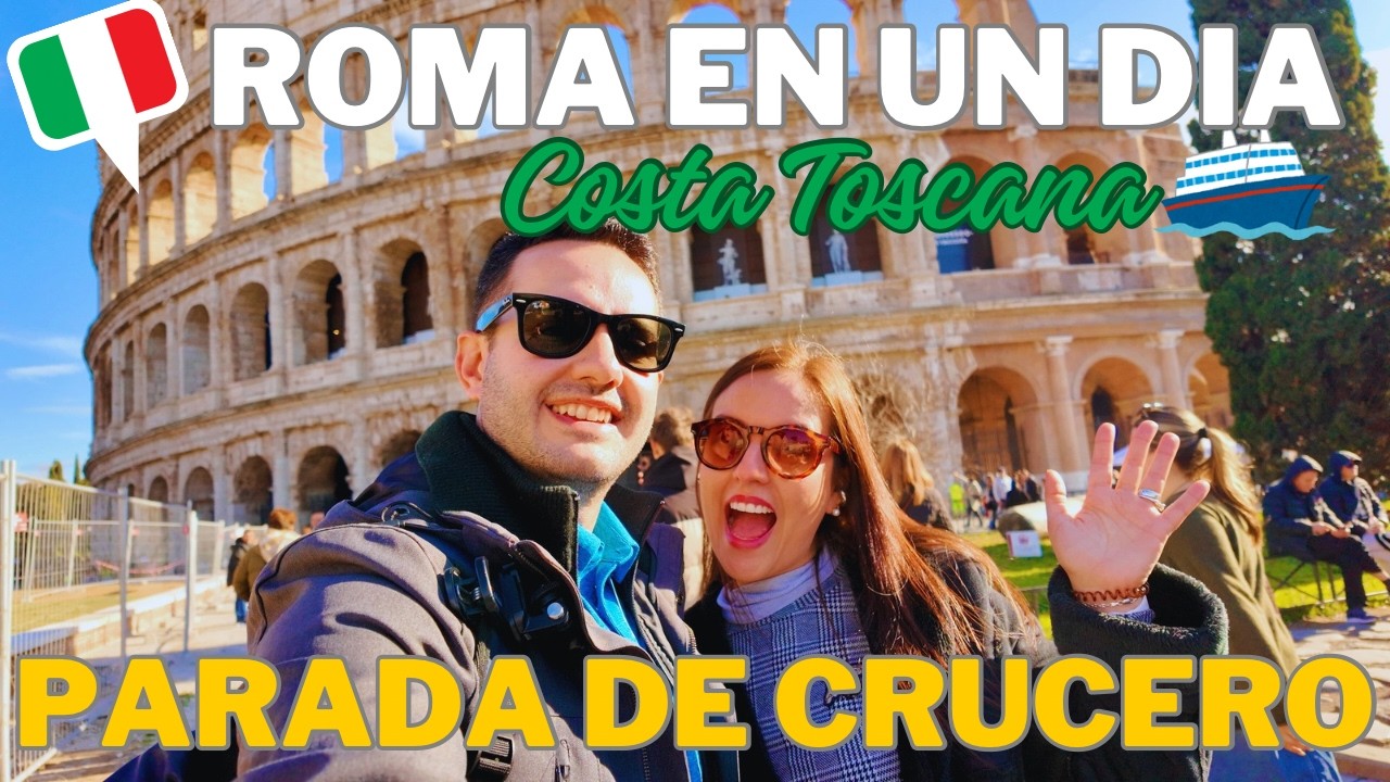 &iexcl;Explora el CORAZ&Oacute;N de Roma en un d&iacute;a con el crucero Costa Toscana!
