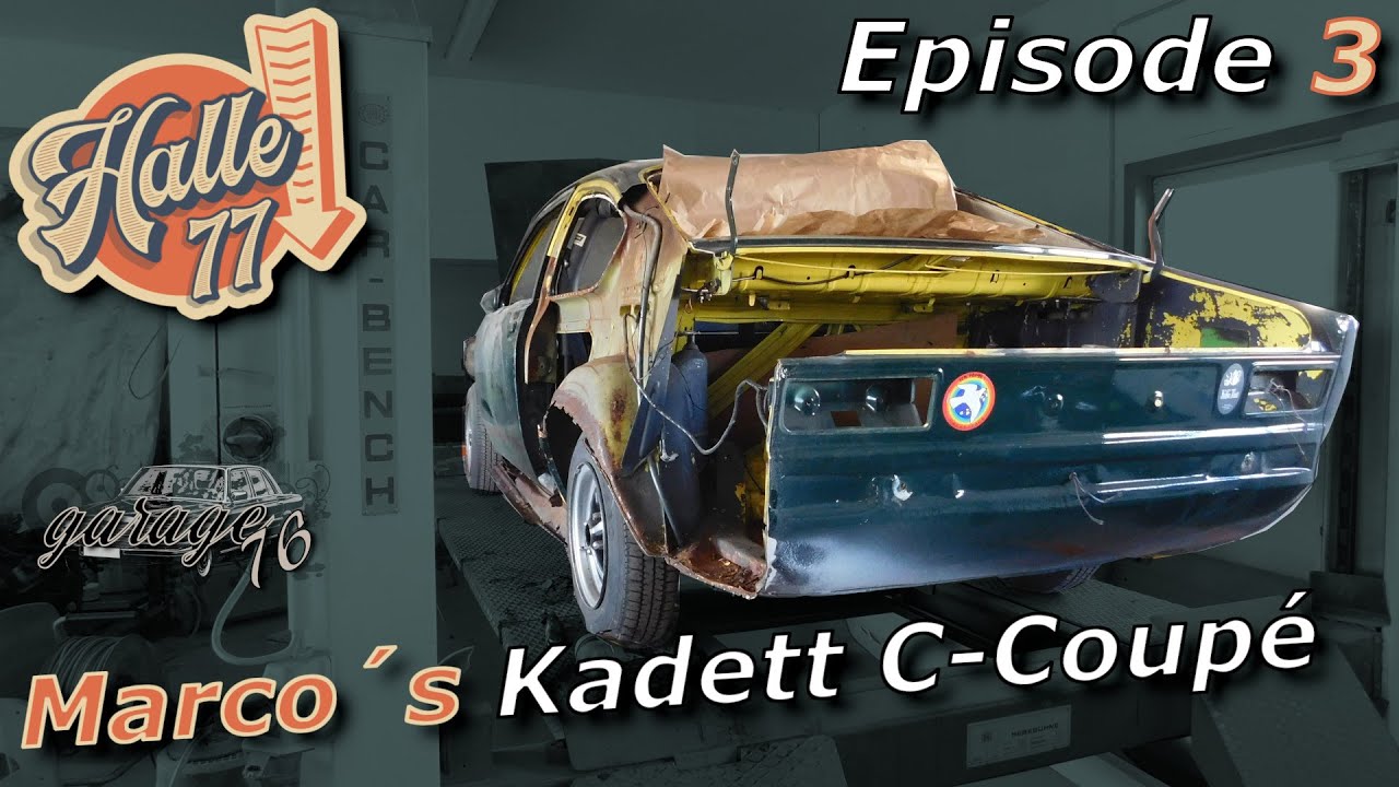 Marco´s Opel Kadett C Coupé | Halle 77 | Episode 3 | Wir bohren uns weiter vor | Was kommt zu Tage?