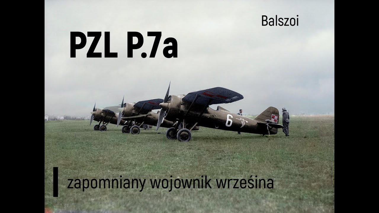 PZL P.7a | zapomniany myśliwiec września