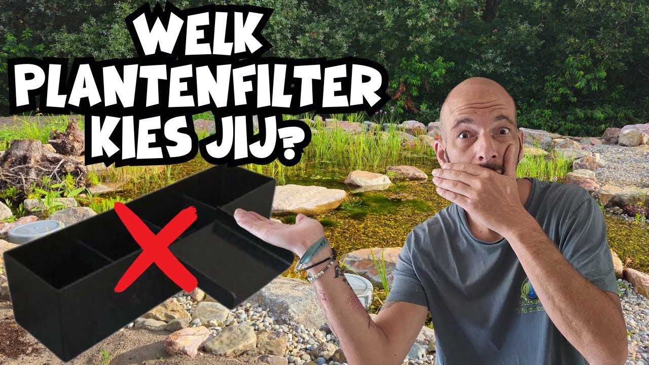 Het Plantenfilter | Hoe maak je een goed plantenfilter voor je vijver
