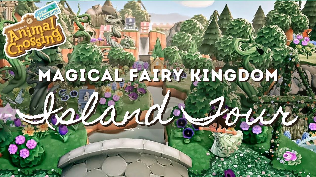 MAGICAL FAIRY KINGDOM ISLAND TOUR | Animal Crossing New Horizons