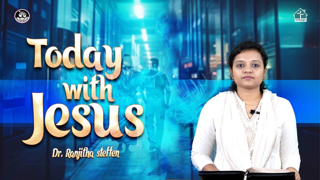 Today with Jesus | Dr. Ranjitha Steffen | #kanmanitv | #vmm | #davidganesan