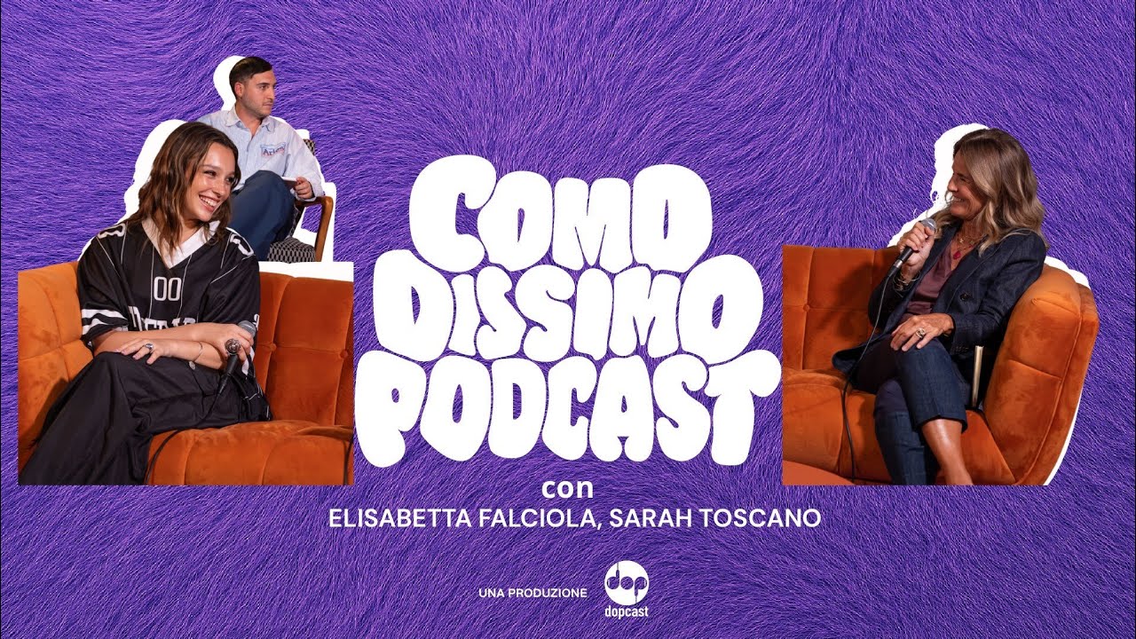 In passerella con Elisabetta Falciola e Sarah Toscano | COMODISSIMO PODCAST EP.8