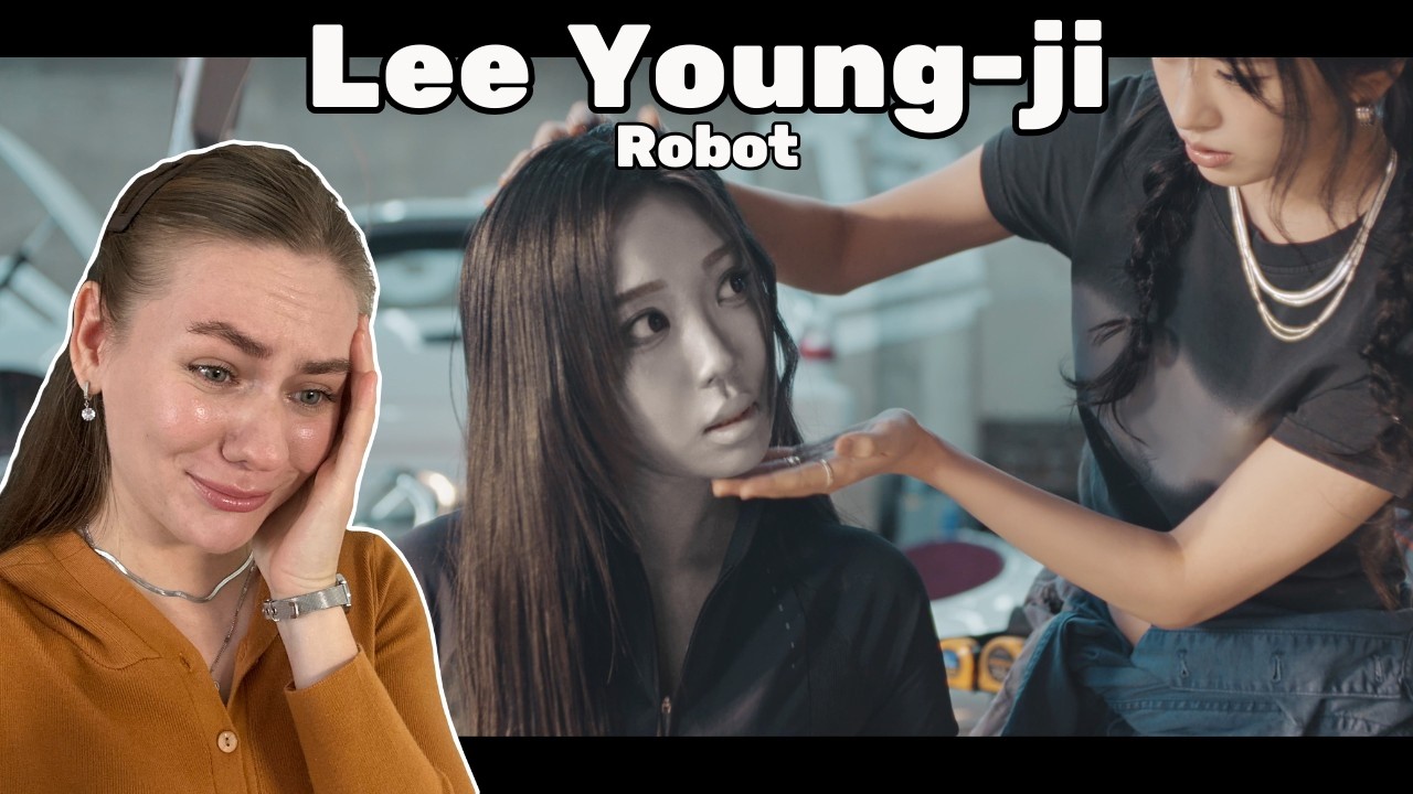 Реакция на Lee Young Ji - ‘ROBOT’ | First time reaction to Lee Young Ji - ‘ROBOT’