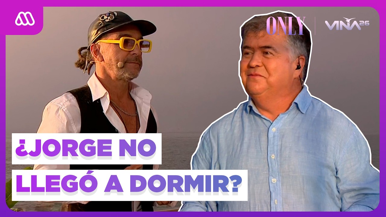 ¿Jorge Alís no llegó a dormir? ¡Todos los secretos del panel de Only Viña!