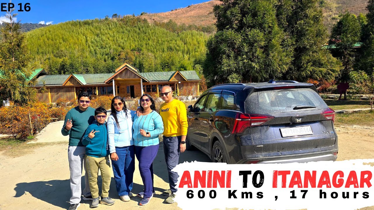 EP 16 |17 घंटे की Road Trip! 600 KM Anini से Itanagar तक 🚙 | Arunachal Pradesh Vlog | Wild Northeast