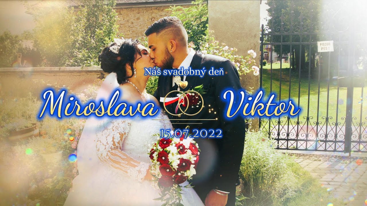 Svadba Miroslava & Viktor 15.07.2022