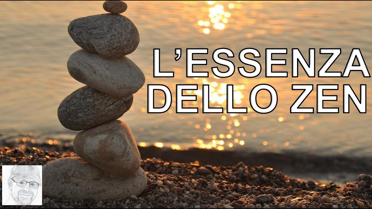 Che cos'è lo Zen?