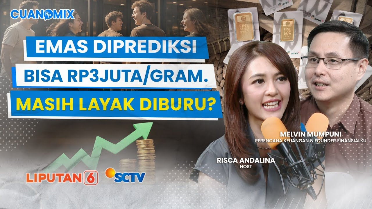 Harga Emas Diprediksi Bisa Rp3 Juta/Gram. Masih Layak Diburu untuk Investasi? | CUANOMIX