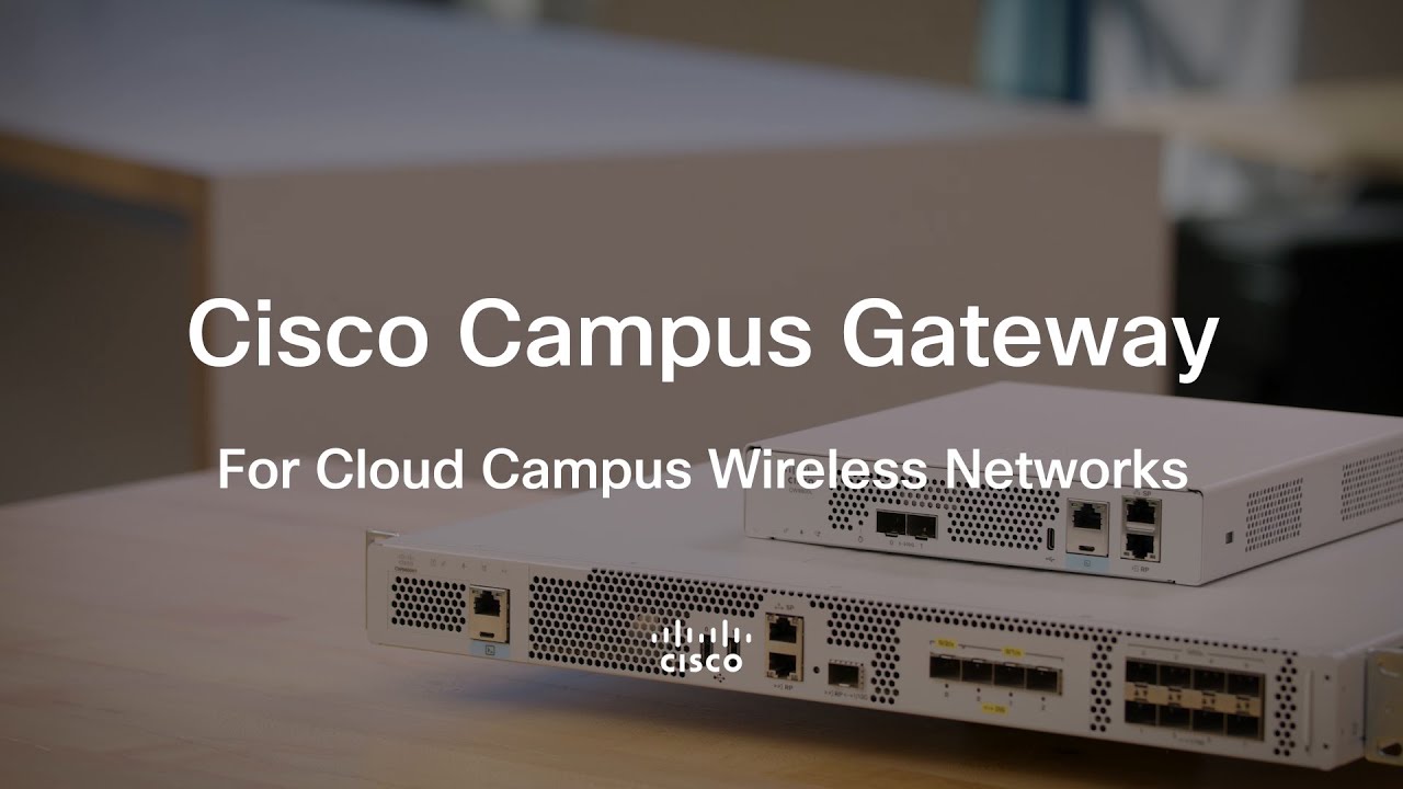 Cisco Campus Gateway CW9800L and CW9800M &ndash; Cloud-Native Wireless Controller for Campus Networks