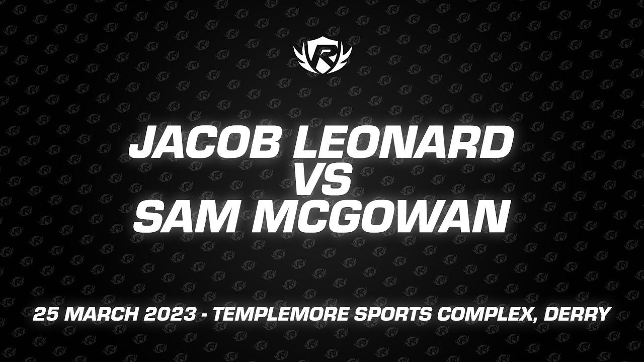 Jacob Leonard vs Sam McGowan (Real Fighting Championship 2)