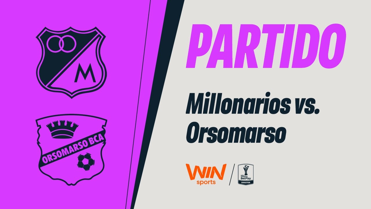 🔴MILLONARIOS VS. ORSORMARSO  | LIGA FEMENINA BETPLAY DIMAYOR 2026 | FECHA 1