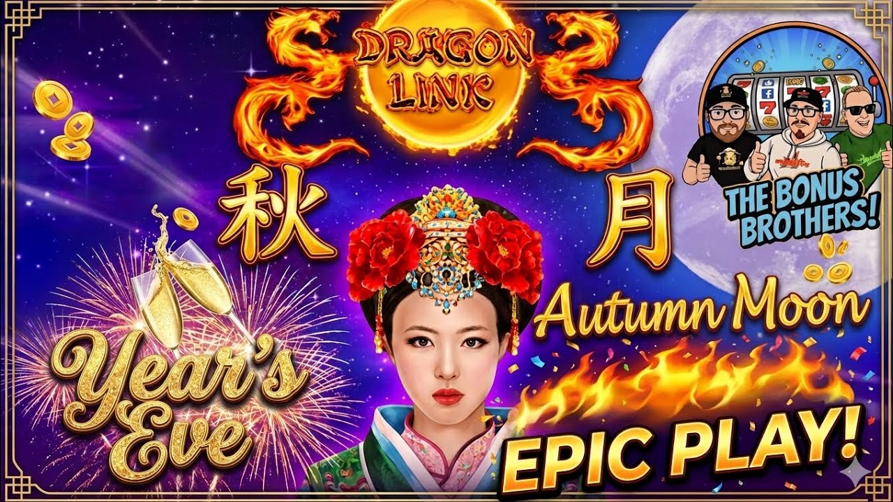 Bringing in the New Year with Autumn Moon! 🌕 WATCH as the Bonus Brothers hit a BIG Bonus!💰