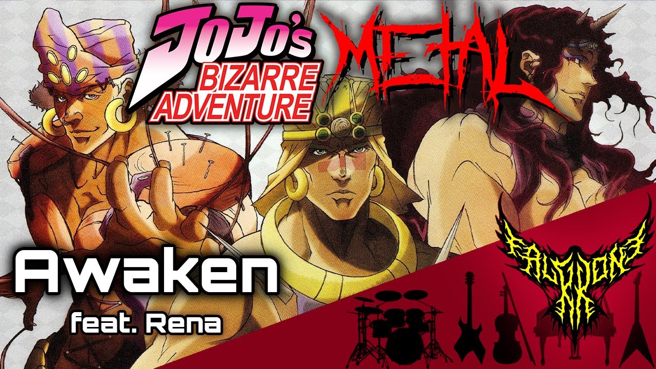 JoJo's Bizarre Adventure - Awaken (feat. Rena) 【Intense Symphonic Metal Cover】