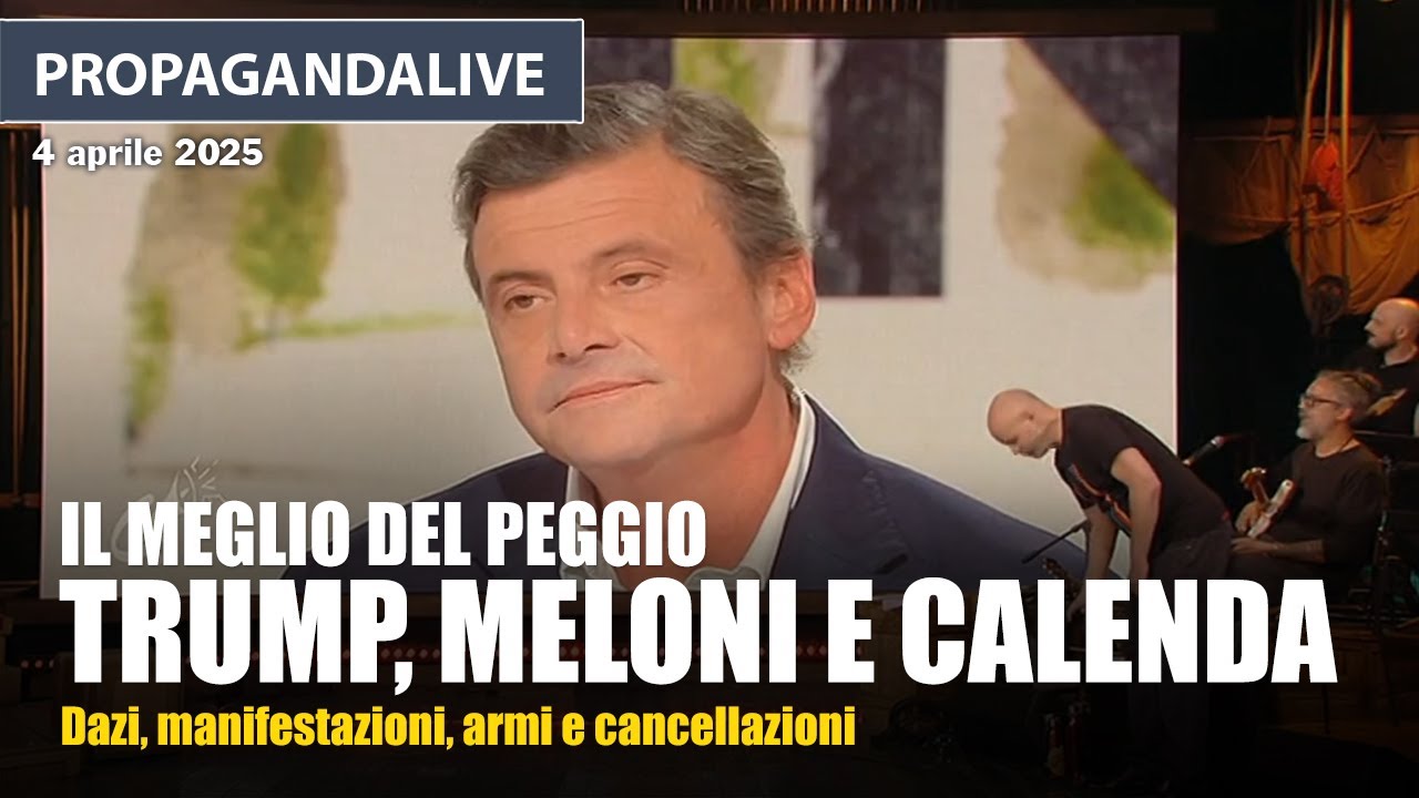 Propagandalive, il meglio del peggio: Salvini, Calenda e Trump