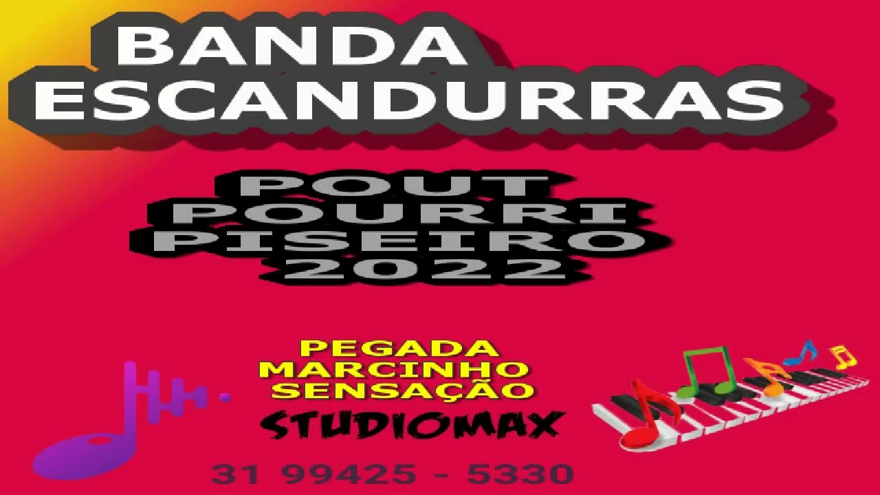 POUT POURRI PISEIRO 2022 - BANDA ESCANDURRAS - KARAOKÊ - PLAYBACK - LANÇAMENTO - TOP!! PISADINHA!!