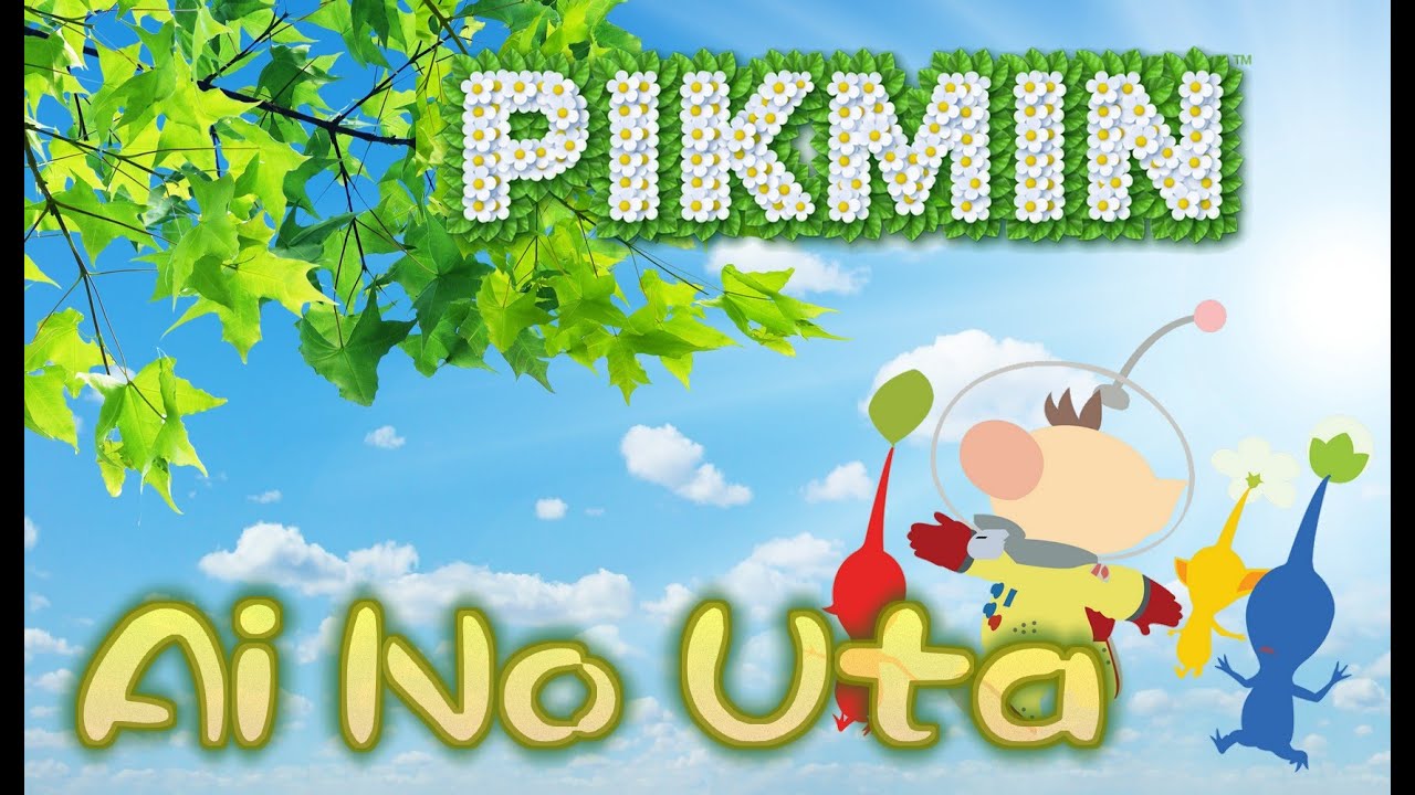 Pikmin : Ai No Uta (Love Song) Instrumental Remix
