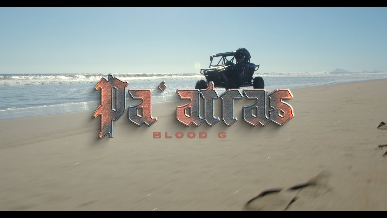 BLOOD G - PA´ ATRAS 