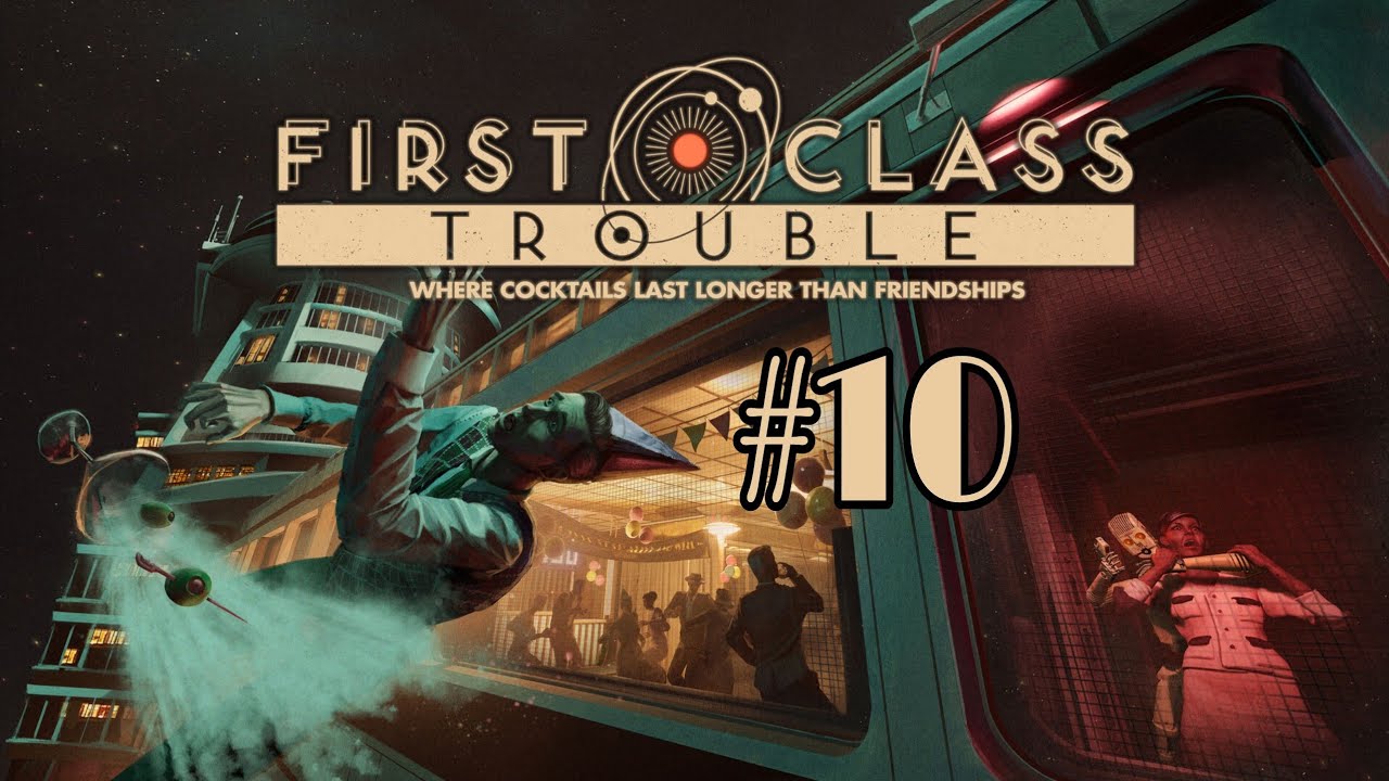First Class Trouble | #10 Personoids Lose | J-Po!