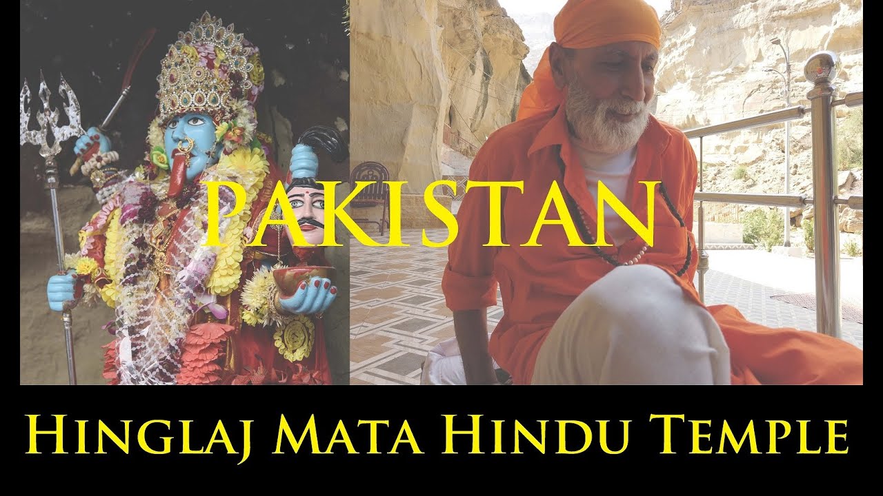 Hinglaj Mata,Nani Mandir Hindu Temple in Balochistan - Pakistan