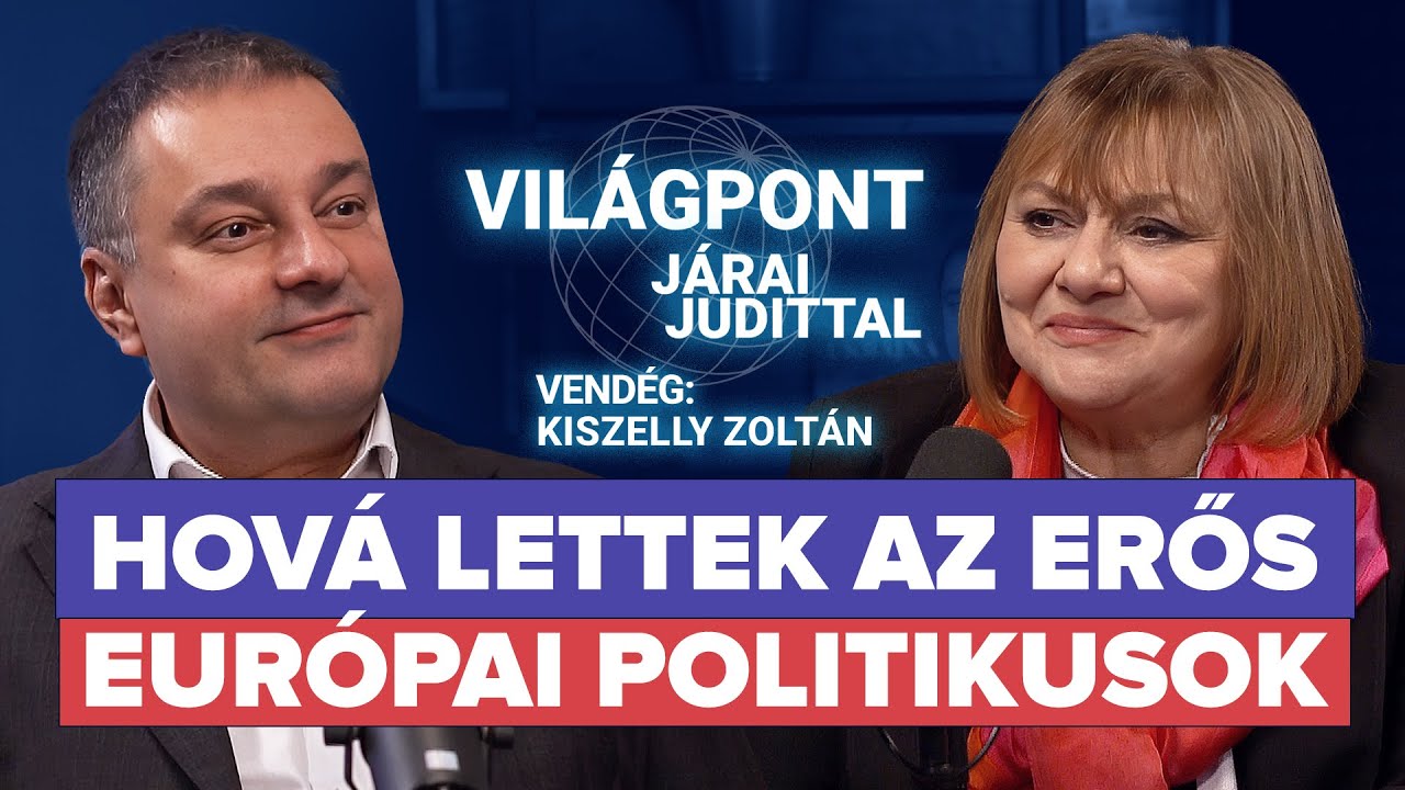 VilágPont Járai Judittal - Hová tűntek a jó politikusok manapság a világban?