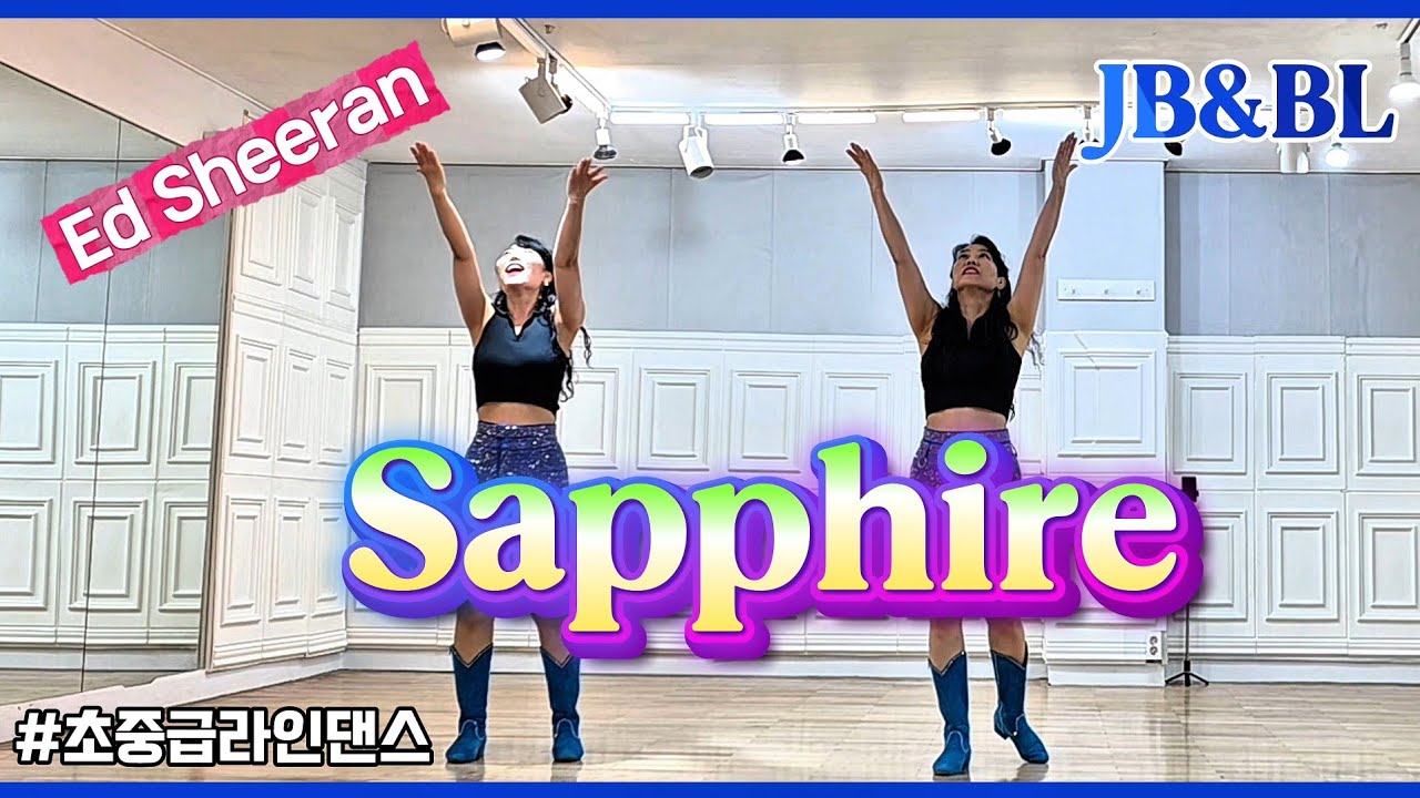 Sapphire Linedance/Mark Furnell & Chris Godden/#Ed_Sheeran/#초중급라인댄스 