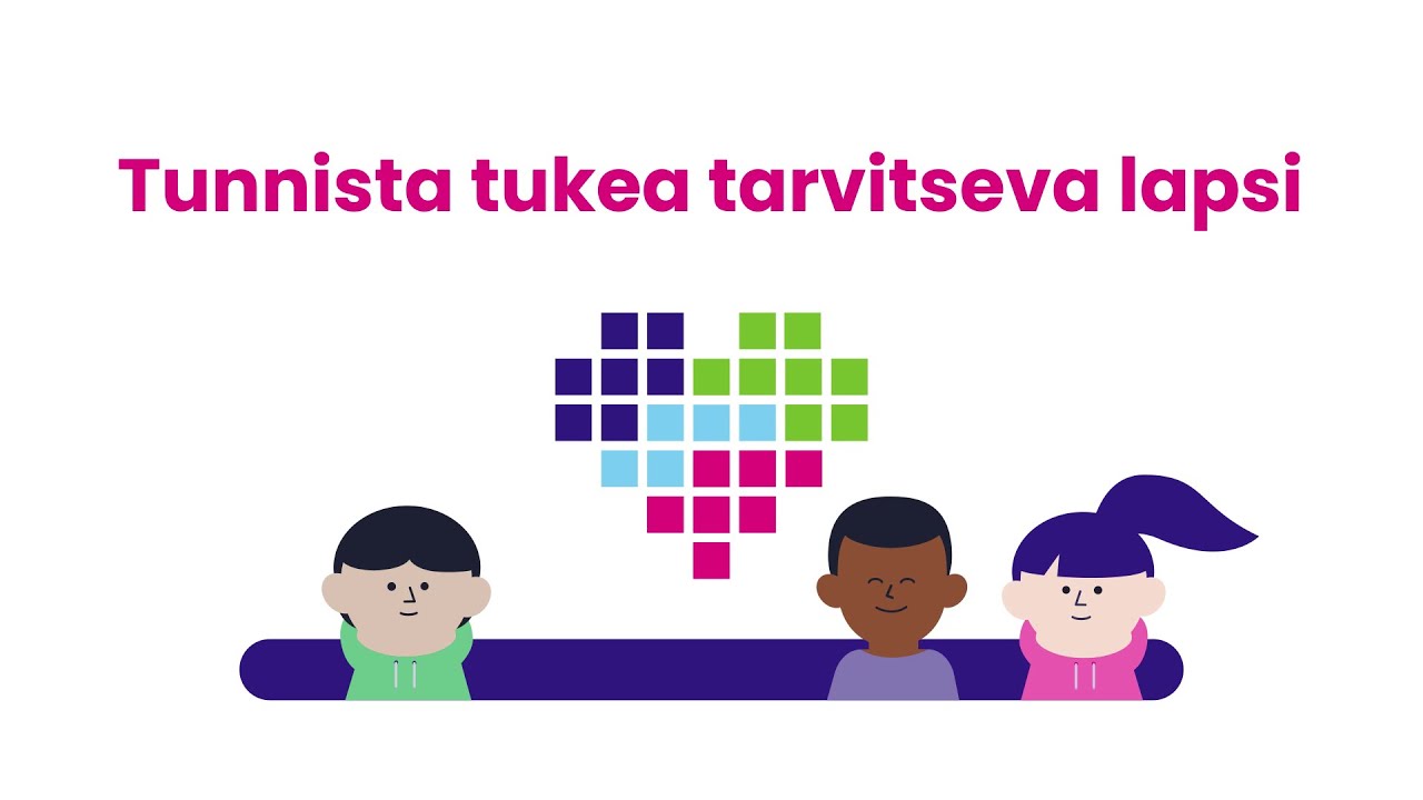 Tunnista tukea tarvitseva lapsi