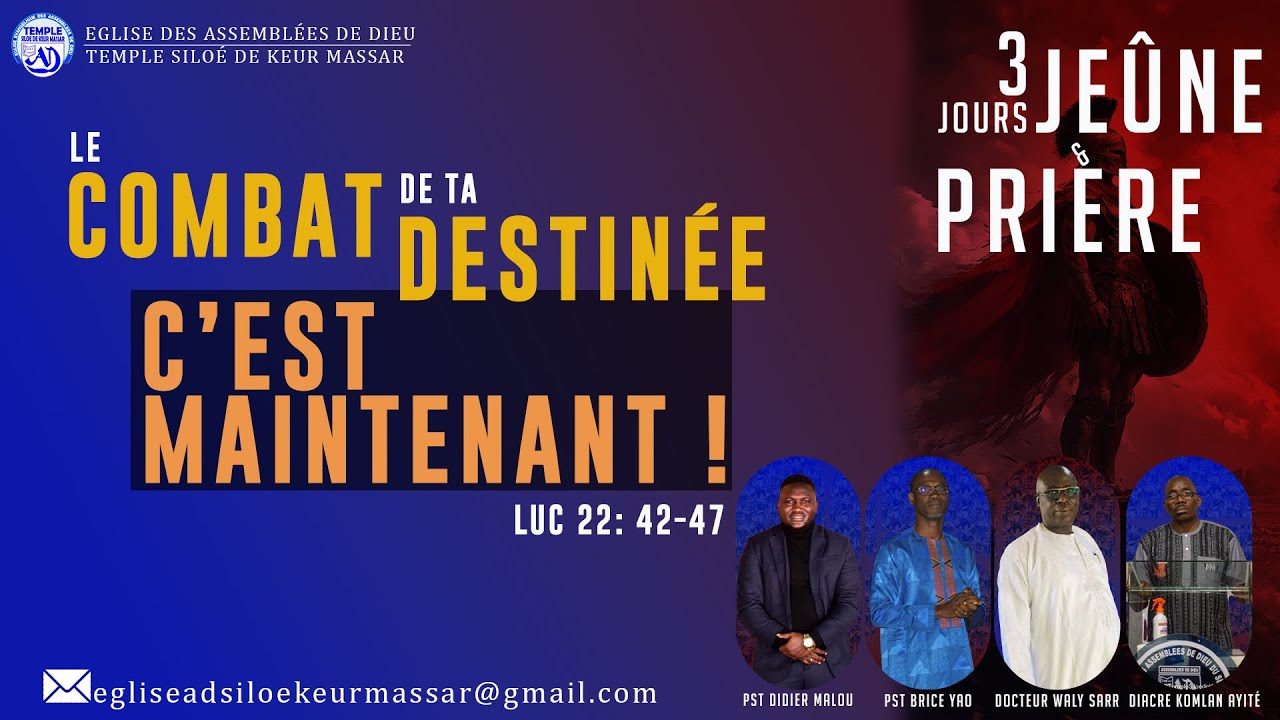 3 jours de Jeûne et prière / Jour 1