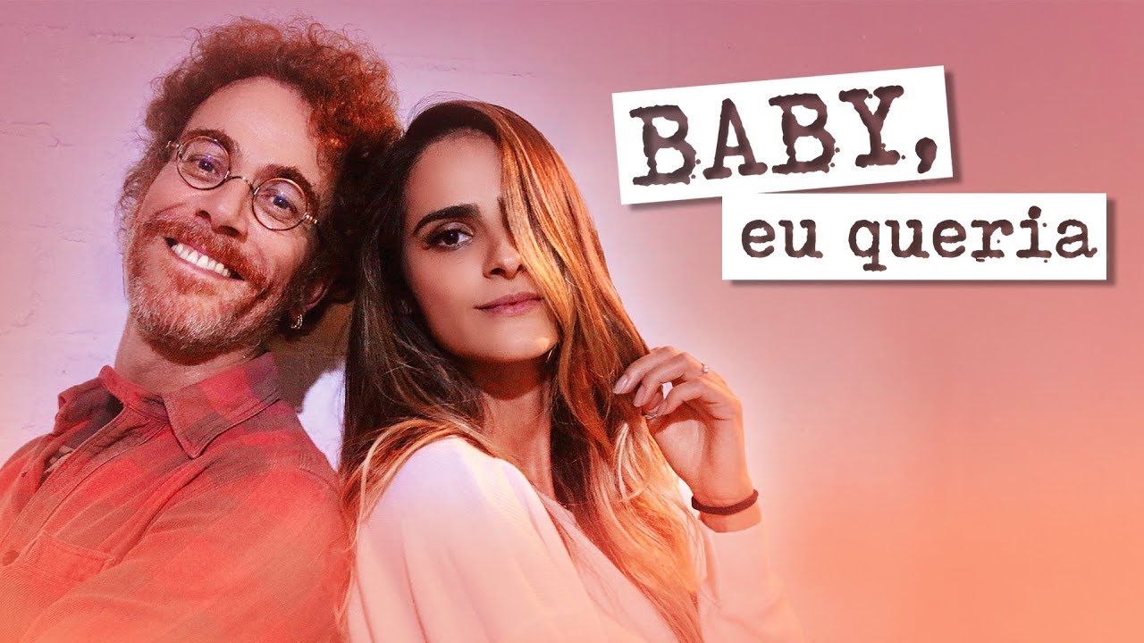 Baby, Eu Queria feat NANDO REIS | CLIPE OFICIAL | MARCELLA FOGAÇA