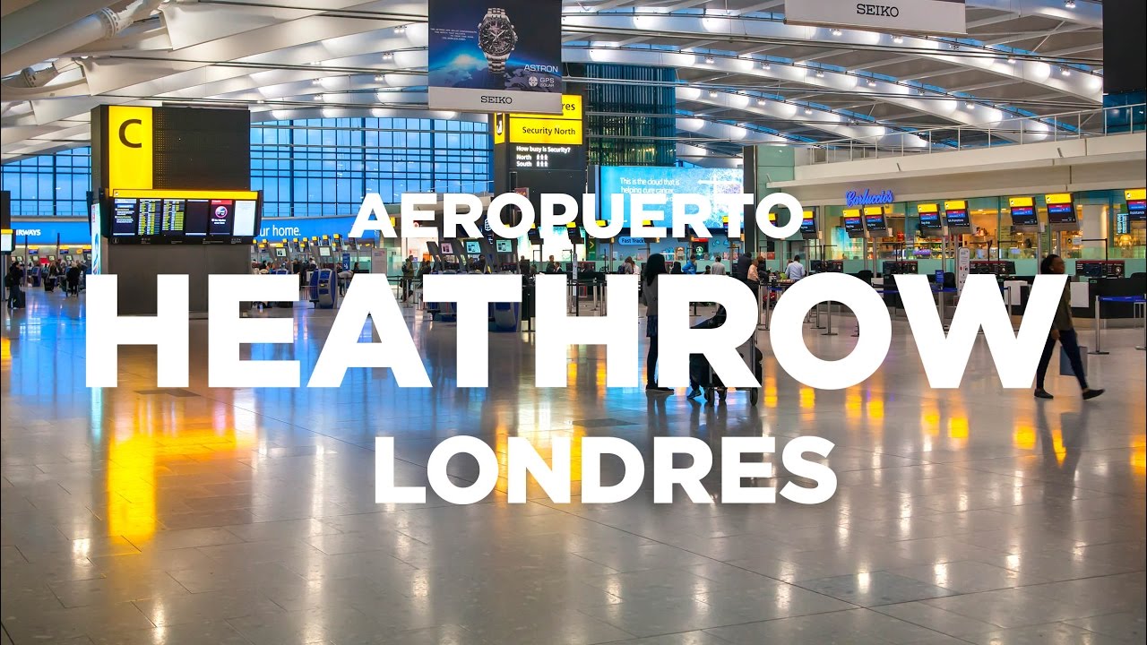 Cómo ir del Aeropuerto de Heathrow al centro de Londres