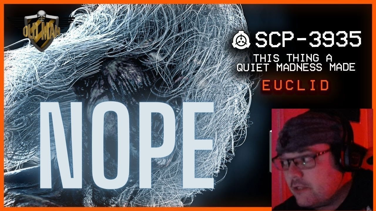SCP-3935 │ This Thing a Quiet Madness Made by TheVolgun - Reaction