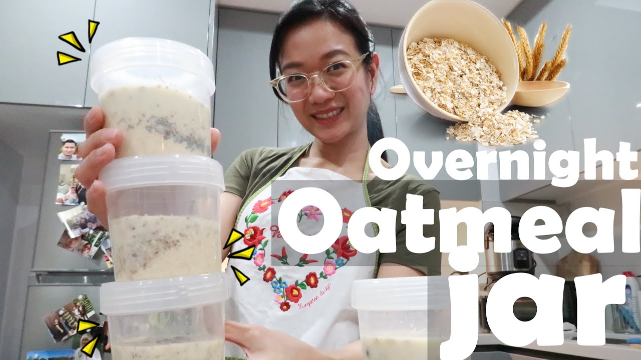 Paano Gumawa ng Overnight Oats o Oatmeal | Oatmeal Jar | Healthy Breakfast Idea Filipino Tagalog