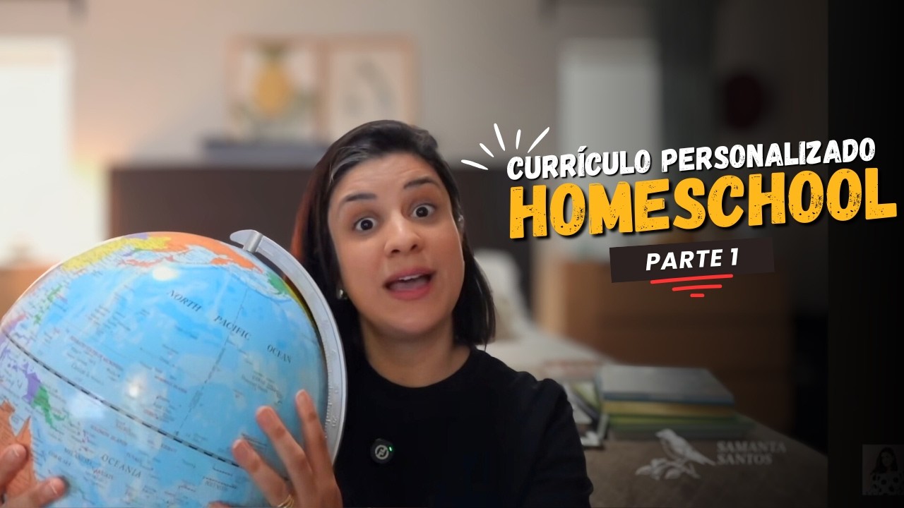 A Melhor Forma de Montar Currículo Para Homeschool - Manual do Homescholl