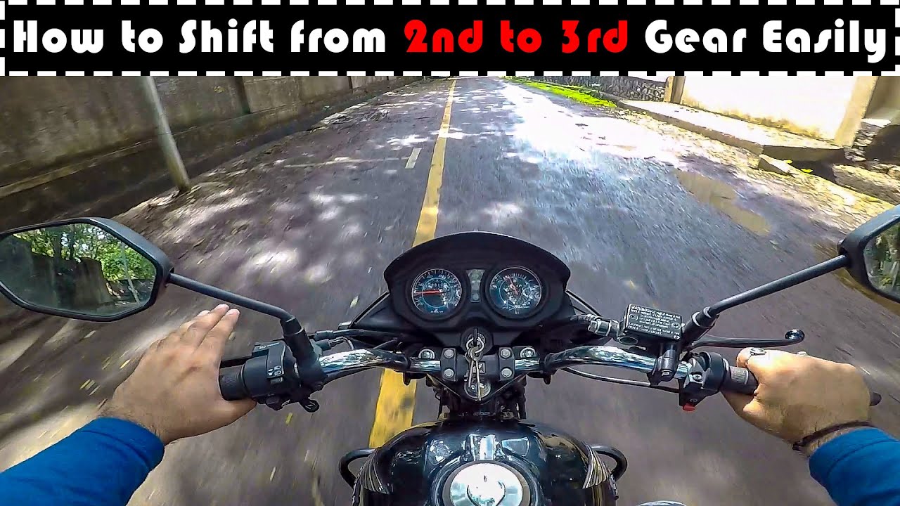10 How to Shift from 2nd to 3rd Gear Easily | Braking | Bike Sikho in 30 Days 2020 Course